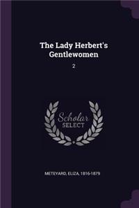 Lady Herbert's Gentlewomen