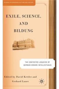 Exile, Science and Bildung