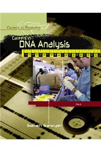 Careers in DNA Analysis