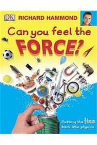 Can You Feel The Forc ?