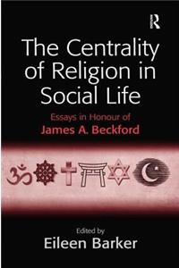 Centrality of Religion in Social Life