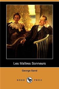 Les Maitres Sonneurs (Dodo Press)