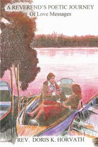 A Reverend'S Poetic Journey Of Love Messages