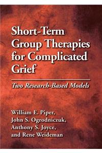 Short-Term Group Therapies for Complicated Grief