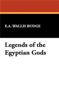 Legends of the Egyptian Gods