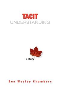 Tacit Understanding