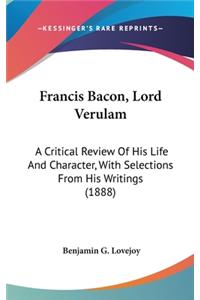 Francis Bacon, Lord Verulam