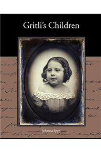 Gritli's Children