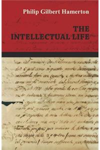 The Intellectual Life