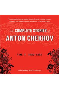 Complete Stories of Anton Chekhov, Vol. 1