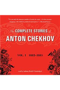 Complete Stories of Anton Chekhov, Vol. 1