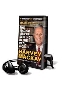 The MacKay MBA of Selling in the Real World