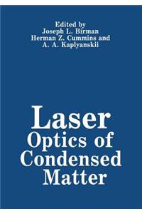 Laser Optics of Condensed Matter