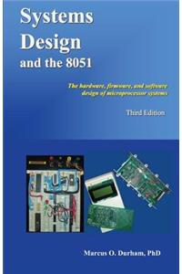 Systems Design and the 8051