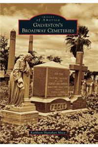 Galveston's Broadway Cemeteries