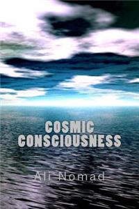 Cosmic Consciousness