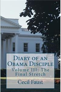 Diary of an Obama Disciple