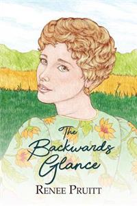 Backwards Glance