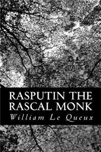 Rasputin the Rascal Monk
