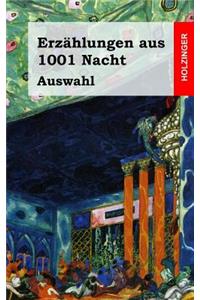 Erzählungen aus 1001 Nacht (Auswahl)