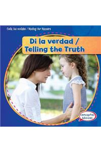 Di La Verdad / Telling the Truth