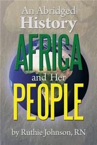 Abridged History Africa and Her People