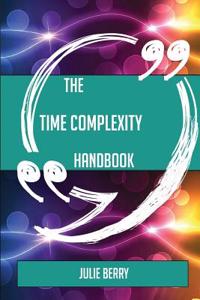 The Time Complexity Handbook - Everything You Need to Know about Time Complexity