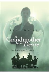 Grandmother Named Desire