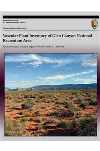 Vascular Plant Inventory of Glen Canyon National Recreation Area