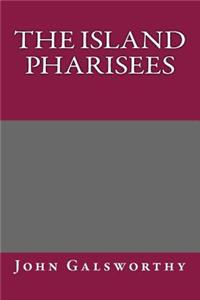 The Island Pharisees