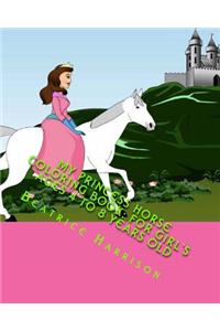 My Princess Horse Coloring Book