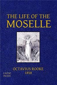 Life of the Moselle
