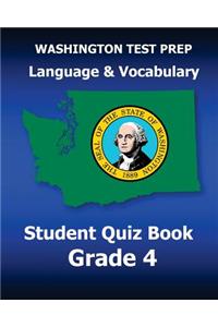 WASHINGTON TEST PREP Language & Vocabulary Student Quiz Book Grade 4