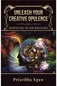 Unleash Your Creative Opulence