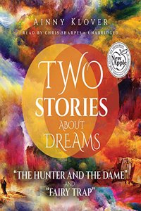 Two Stories about Dreams