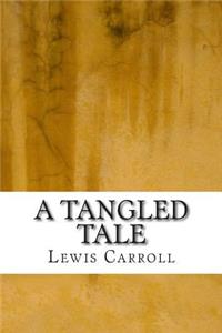 Tangled Tale