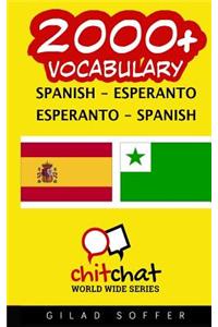 2000+ Spanish - Esperanto Esperanto - Spanish Vocabulary