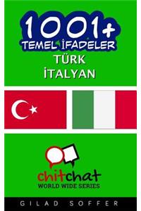 1001+ Basic Phrases Turkish - Italian