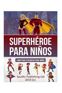 Superhéroe para niños