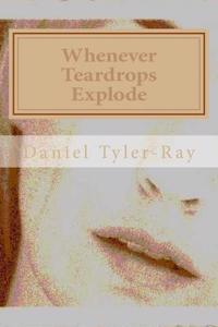Whenever Teardrops Explode