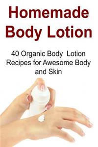 Homemade Body Lotion