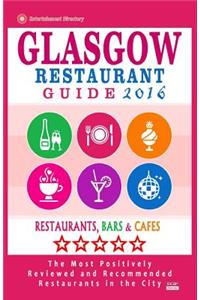 Glasgow Restaurant Guide 2016