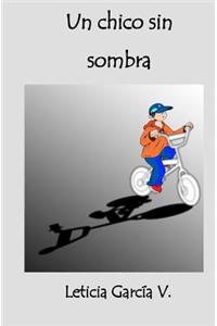 Un chico sin sombra