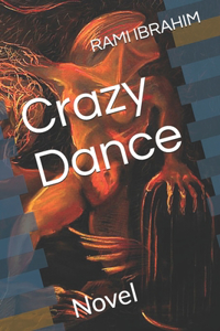 Crazy Dance