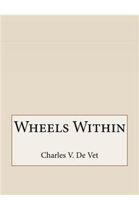 Wheels Within