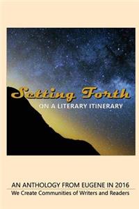 Setting Forth--on a Literary Itinerary