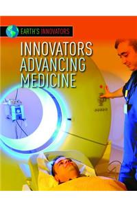 Innovators Advancing Medicine
