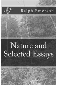 Nature and Selected Essays