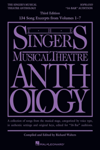 Singer's Musical Theatre Anthology - 16-Bar Audition from Volumes 1-7