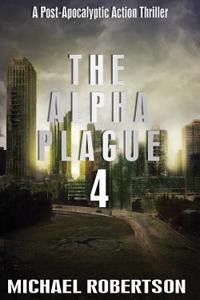The Alpha Plague 4